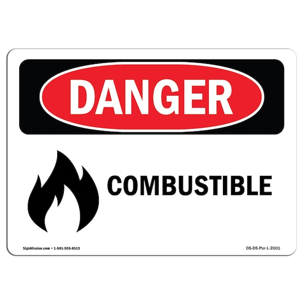 Safety Sign, OSHA Danger, 18" Height, Aluminum, Combustible, Landscape, A-1824-L-2001